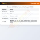 Montague 17454-8 Door Catch & Ball Plunger 115 6/89