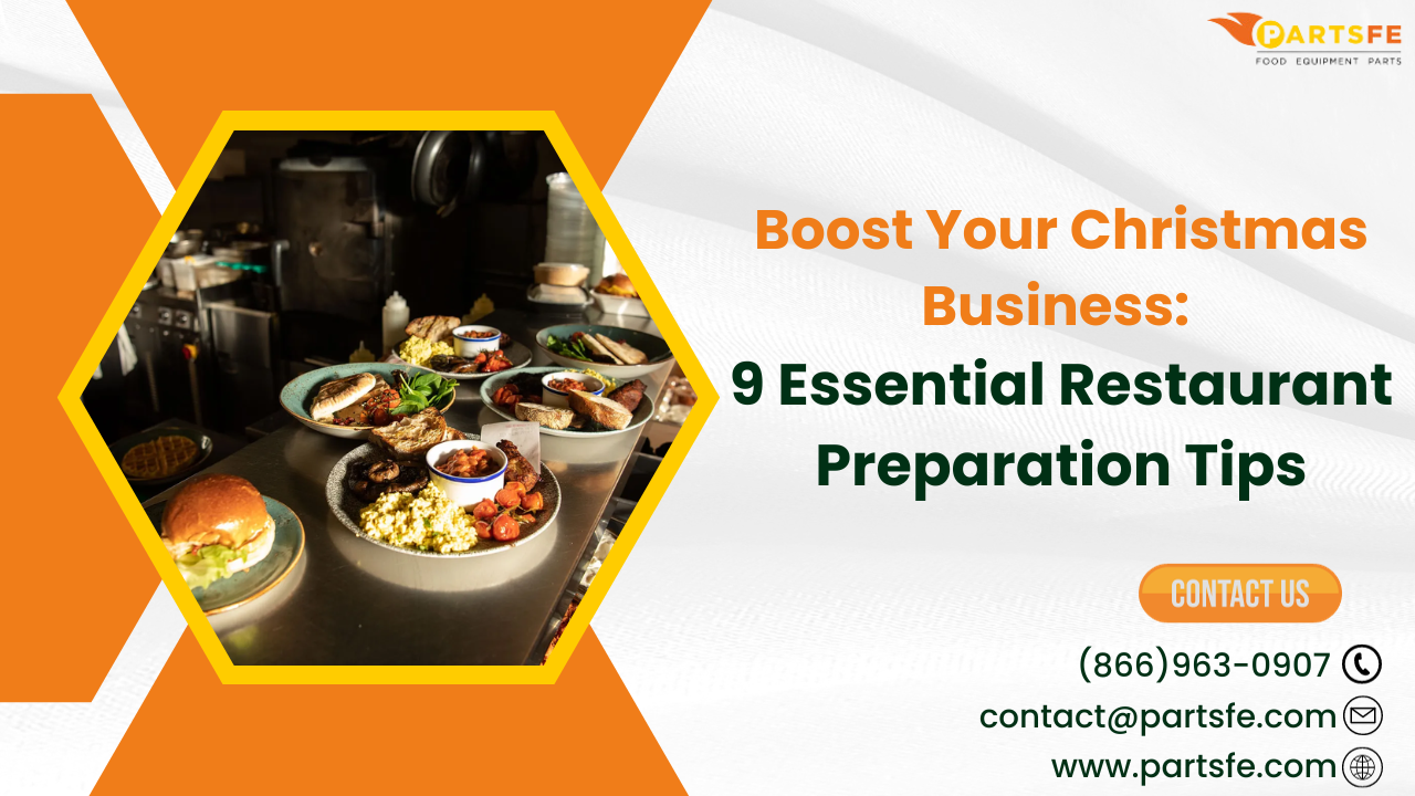 Boost Your Christmas Business: 9 Essential Restaurant Preparation Tips