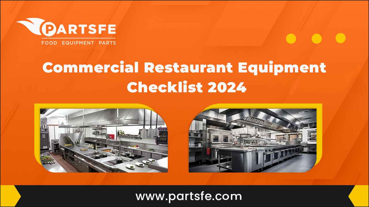 Commercial Restaurant Equipment Checklist 2024