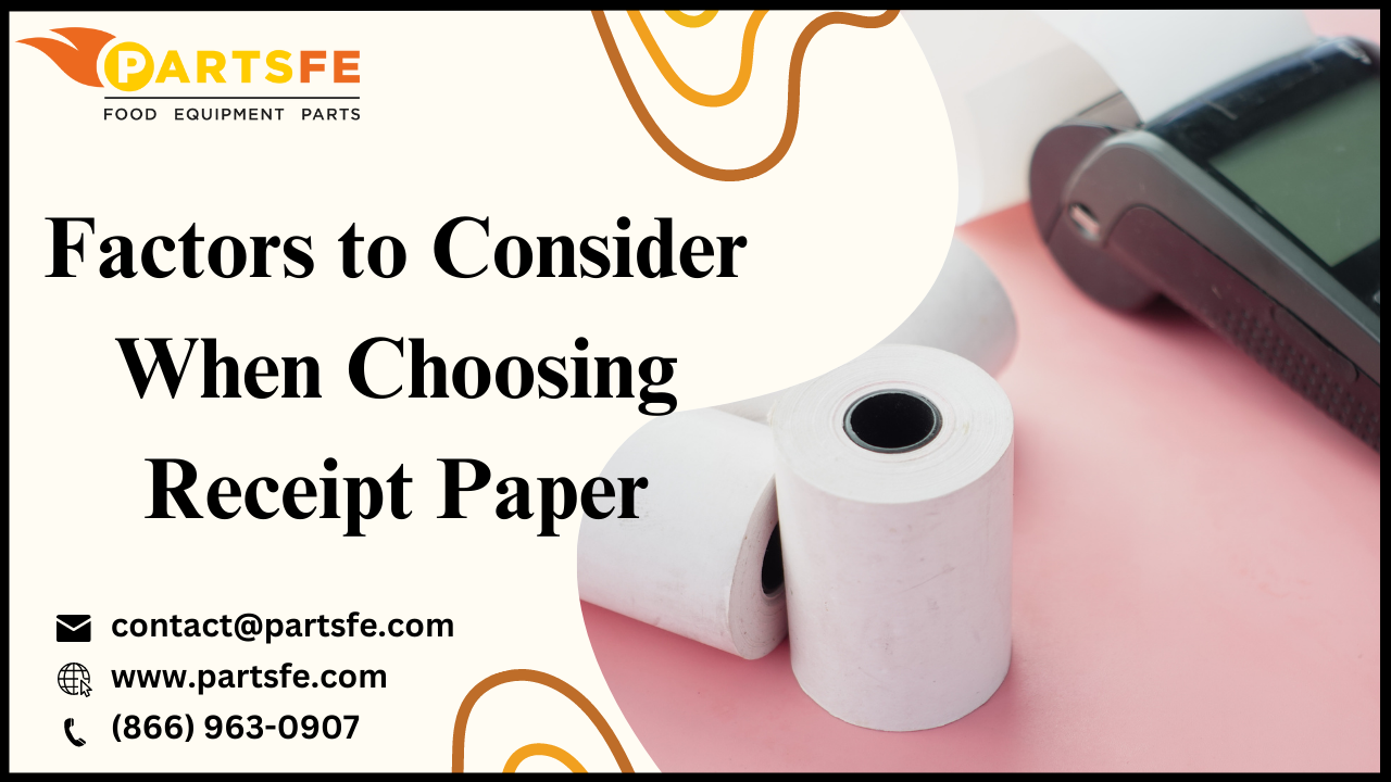 Receipt Paper for Restaurants: How to Make the Right Choice