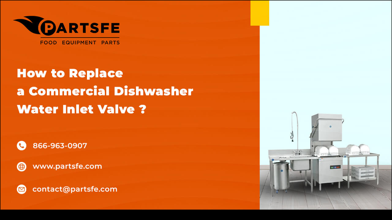 How to Replace a Commercial Dishwasher Water Inlet Valve