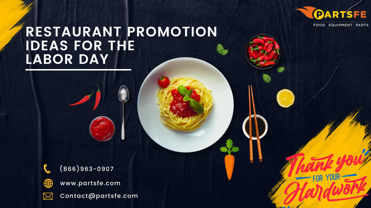 Restaurant Sales Soaring: Best Labor Day Promotion Ideas for 2023