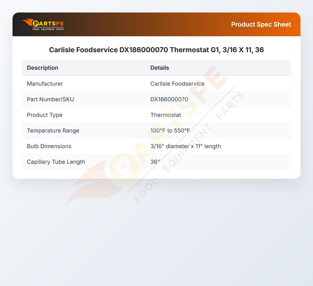 Carlisle Foodservice DX186000070 Thermostat G1, 3/16 X 11, 36