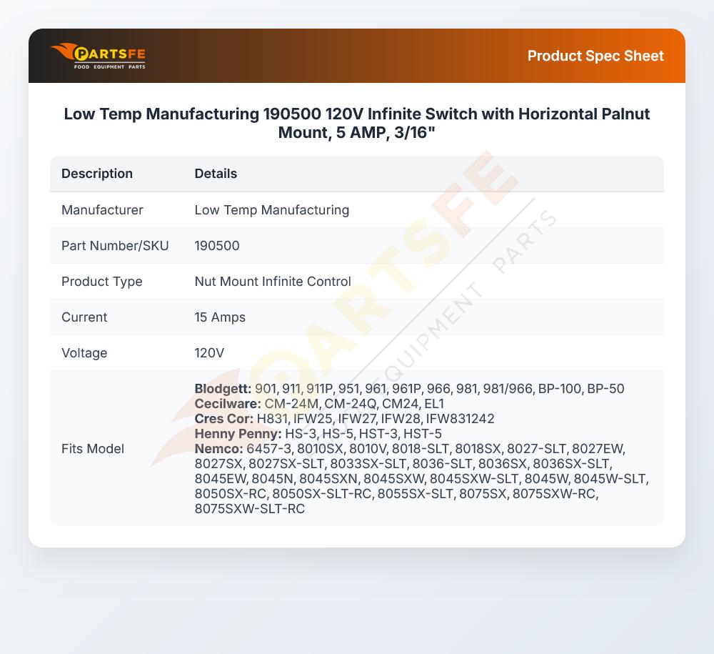 Low Temp Manufacturing 190500 120V Infinite Switch with Horizontal Palnut Mount, 5 AMP, 3/16"