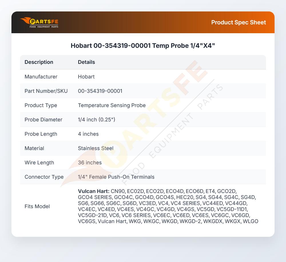 Hobart 00-354319-00001 Temp Probe 1/4"X4"
