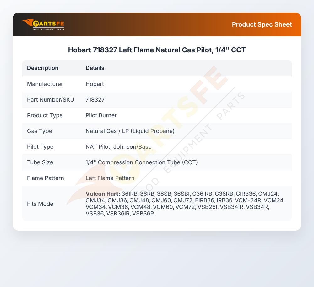 Hobart 718327 Left Flame Natural Gas Pilot, 1/4" CCT