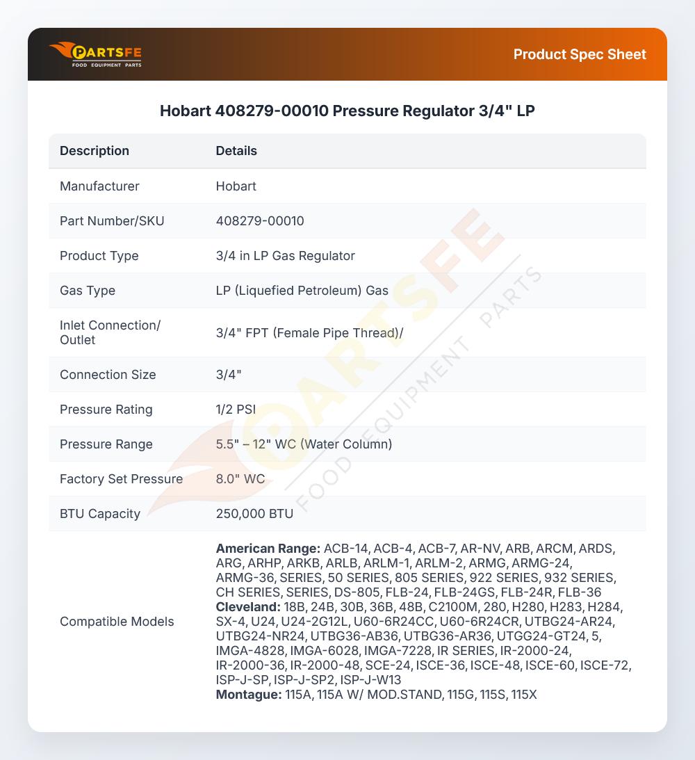 Hobart 408279-00010 Pressure Regulator 3/4" LP