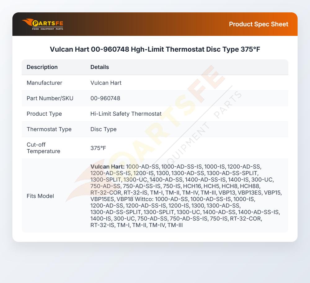 Vulcan Hart 00-960748 High-Limit Thermostat Disc Type 375&deg;F