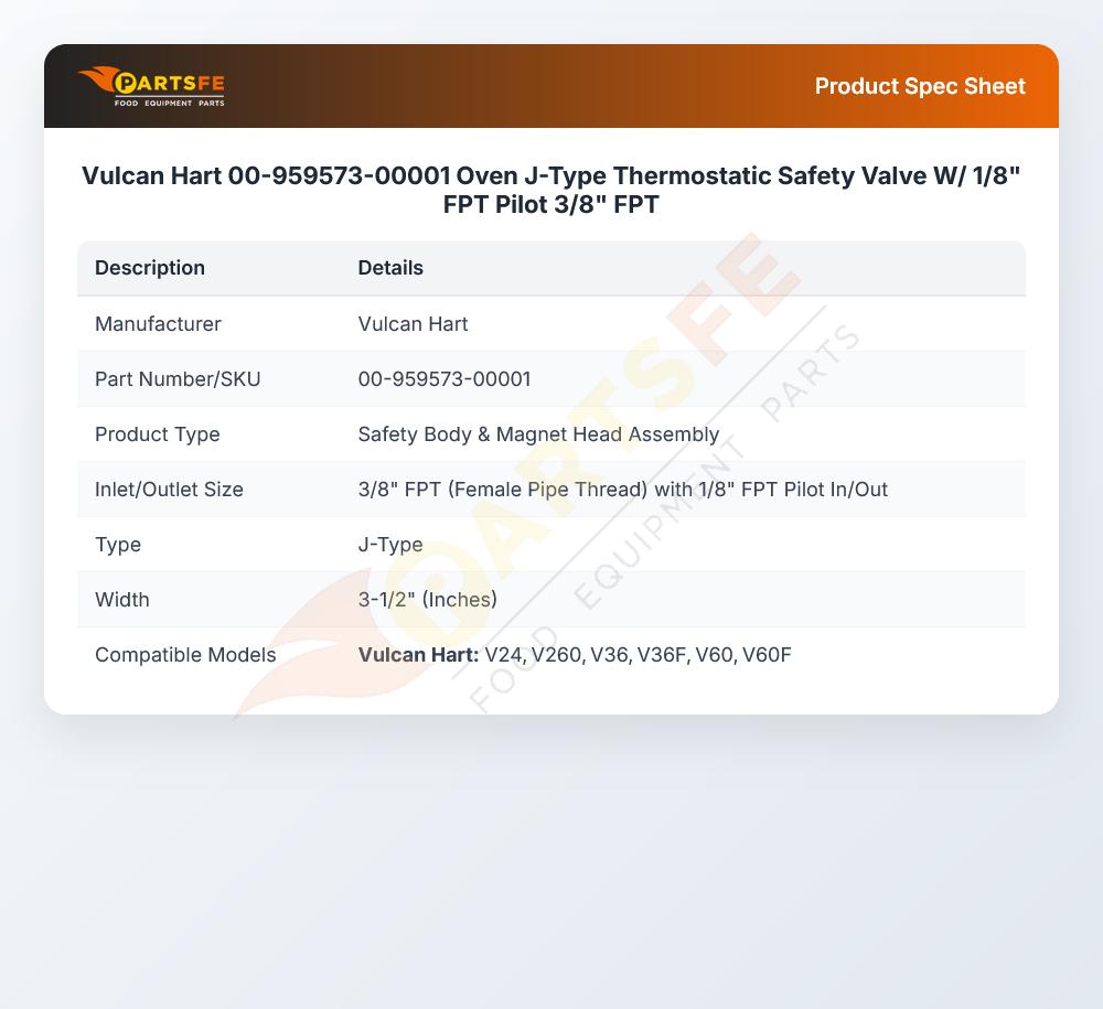 Vulcan Hart 00-959573-00001 Oven J-Type Thermostatic Safety Valve W/ 1/8" FPT Pilot 3/8" FPT
