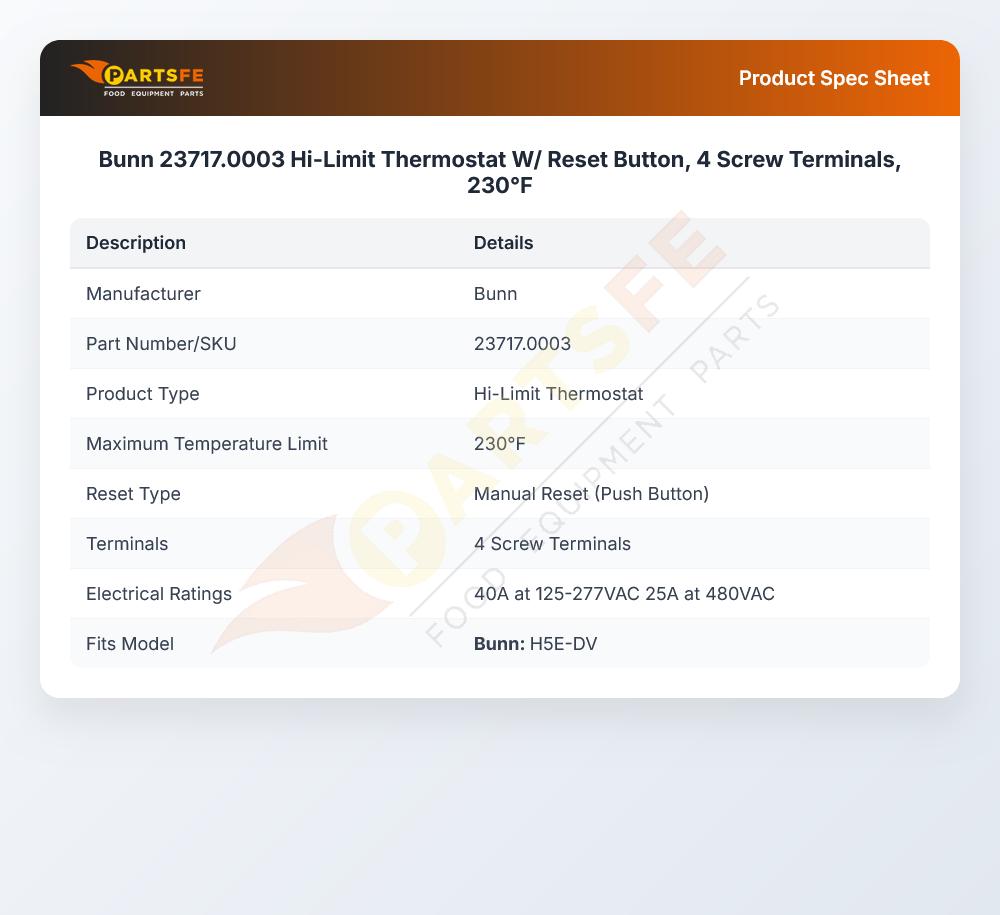 Bunn 23717.0003 Hi-Limit Thermostat W/ Reset Button, 4 Screw Terminals, 230&deg;F