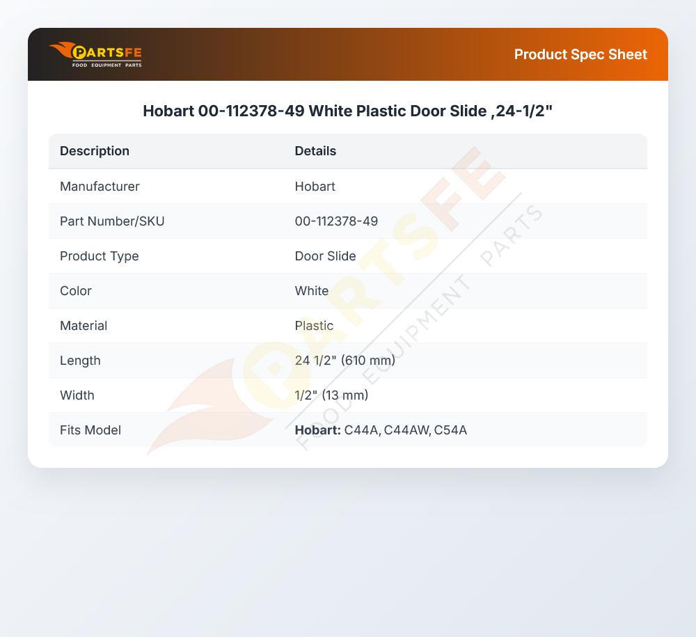 Hobart 00-112378-49 White Plastic Door Slide ,24-1/2"