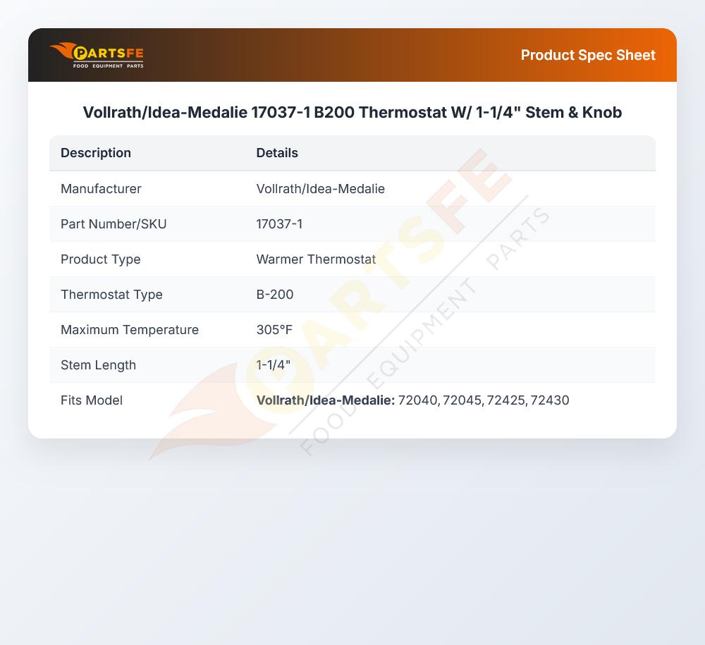 Vollrath/Idea-Medalie 17037-1 B200 Thermostat W/ 1-1/4" Stem & Knob