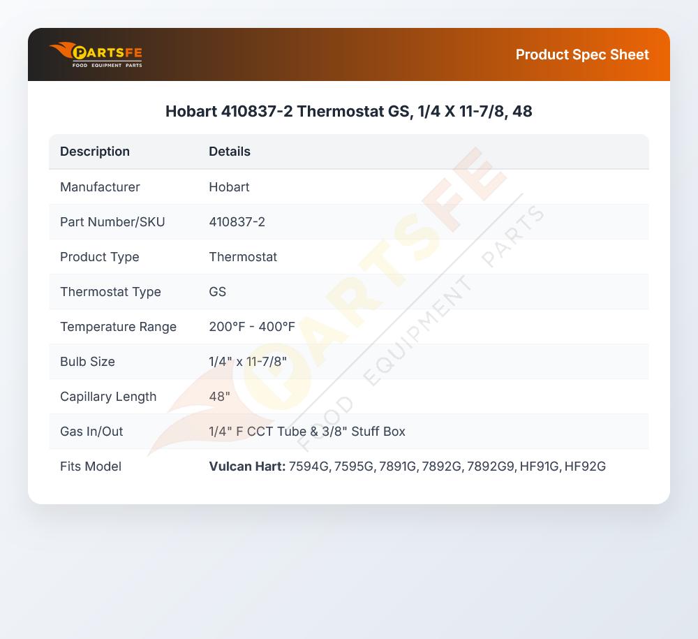 Hobart 410837-2 Thermostat 1/4" X 11-7/8" X 48" CAP GS