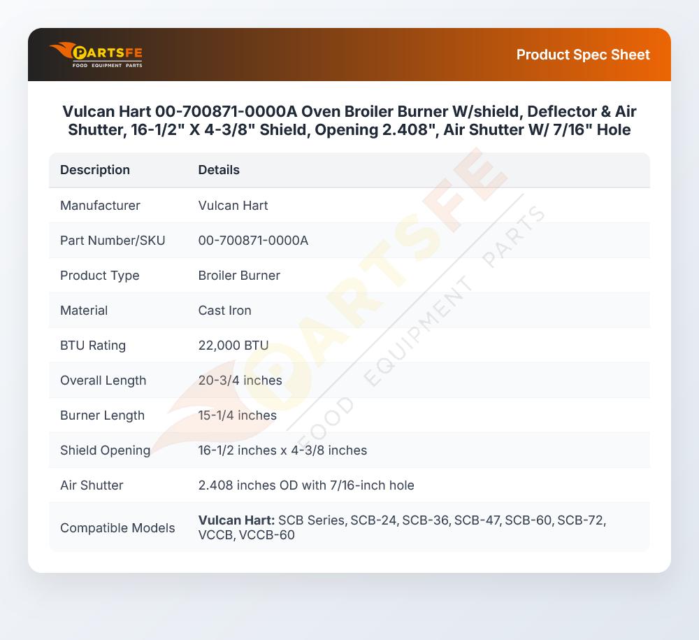 Vulcan Hart 00-700871-0000A Oven Broiler Burner W/shield, Deflector & Air Shutter, 16-1/2" X 4-3/8" Shield, Opening 2.408", Air Shutter W/ 7/16" Hole