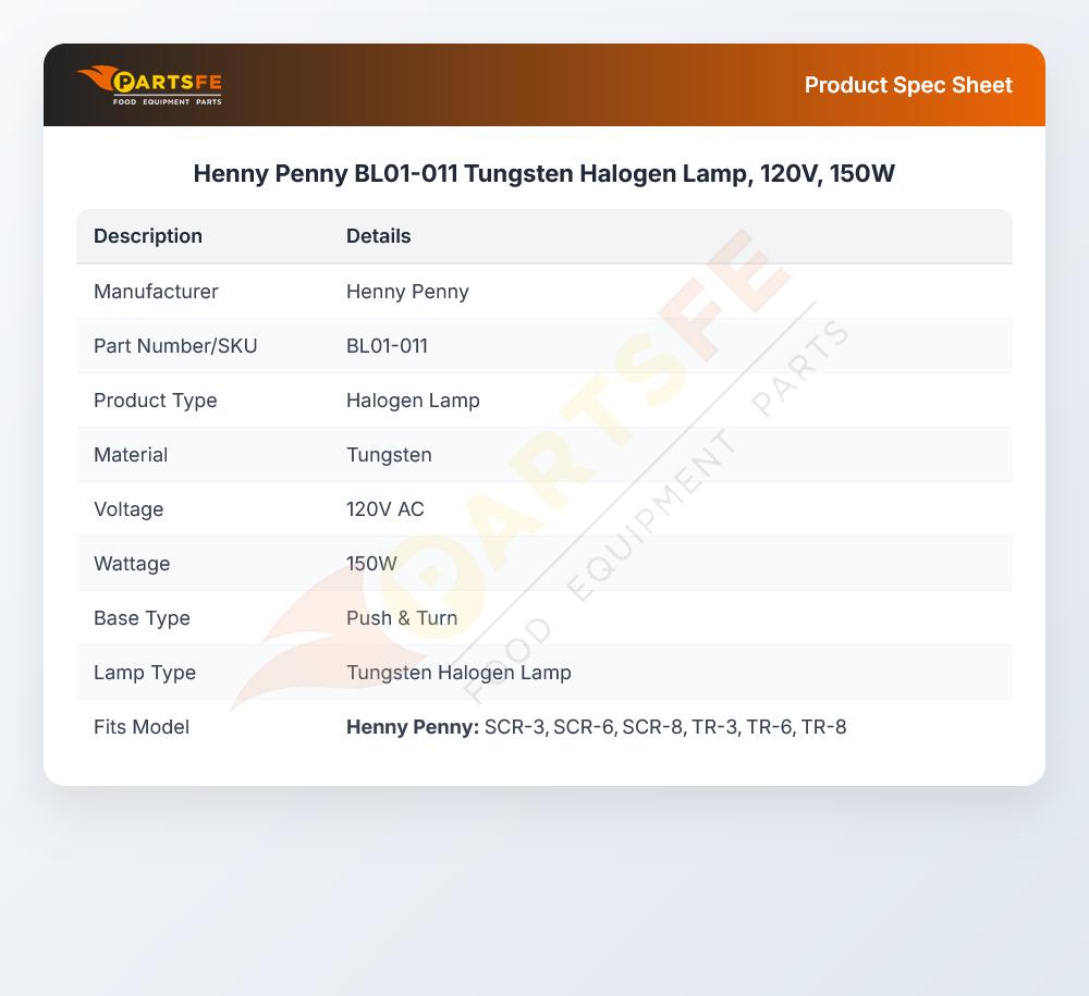 Henny Penny BL01-011 Tungsten Halogen Lamp 150W