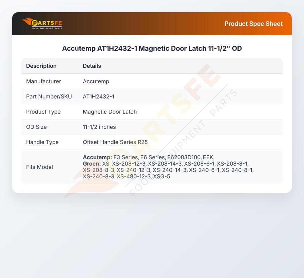 Accutemp AT1H2432-1 Magnetic Door Latch 11-1/2" OD