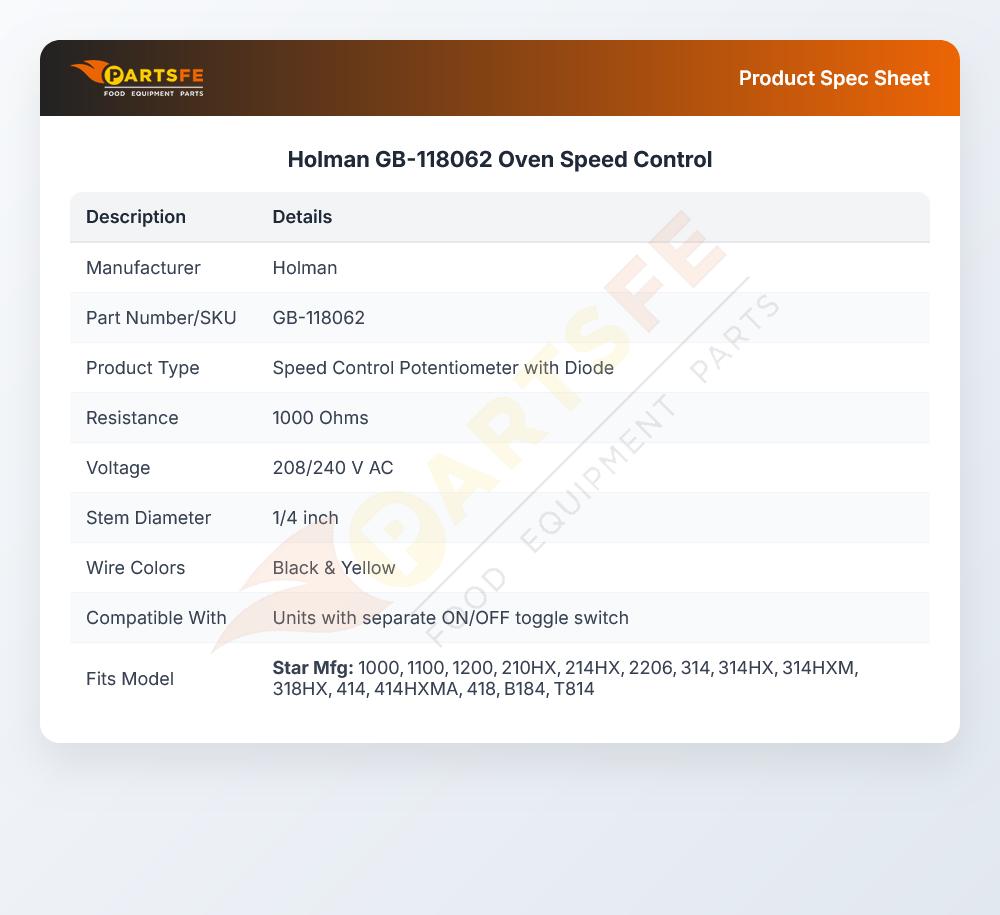 Holman GB-118062 Oven Speed Control Potentiometer W/Diode 1/4" DIA STEM 1000 OHM 208/240V