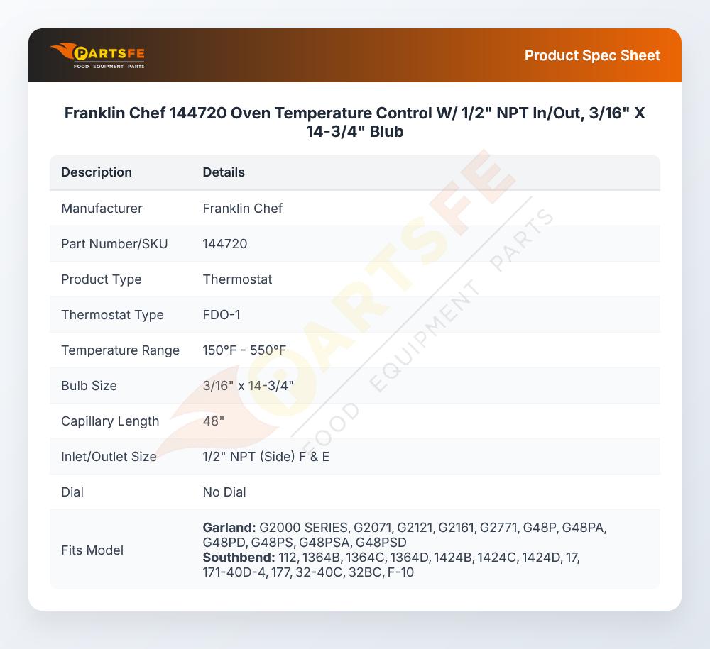 Franklin Chef 144720 Temperature Control Thermostat 1/2" NPT In/Out 3/16" X 14-3/4" Blub FDO