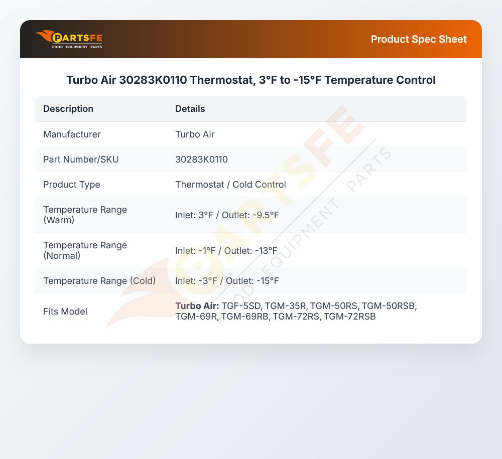 Turbo Air 30283K0110 Thermostat, 3&deg;F to -15&deg;F Temperature Control
