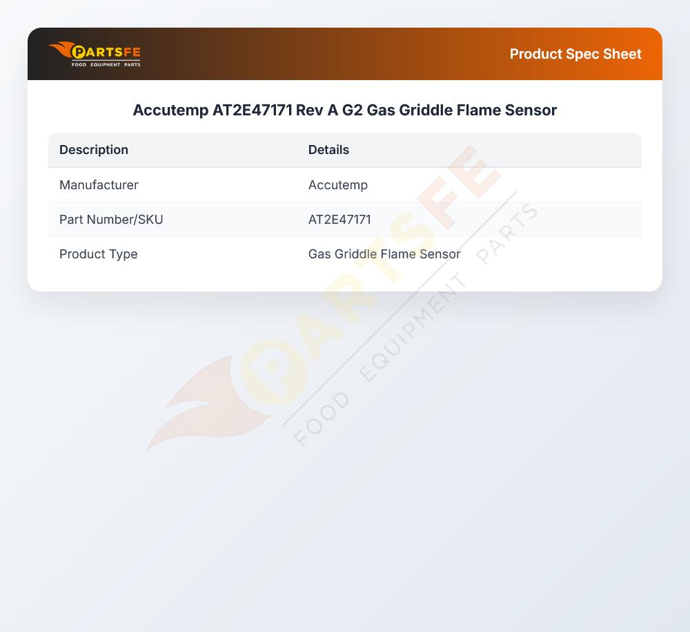 Accutemp AT2E47171 Rev A G2 Gas Griddle Flame Sensor