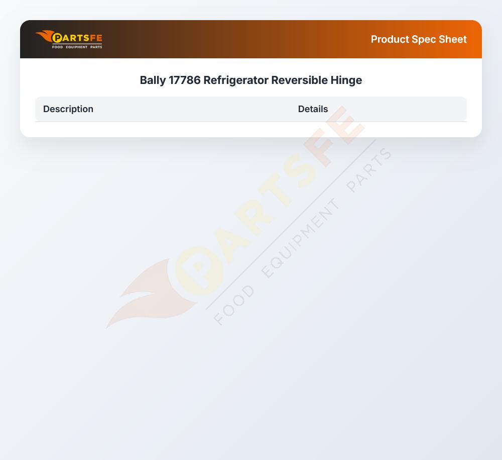 Bally 17786 Refrigerator Reversible Hinge