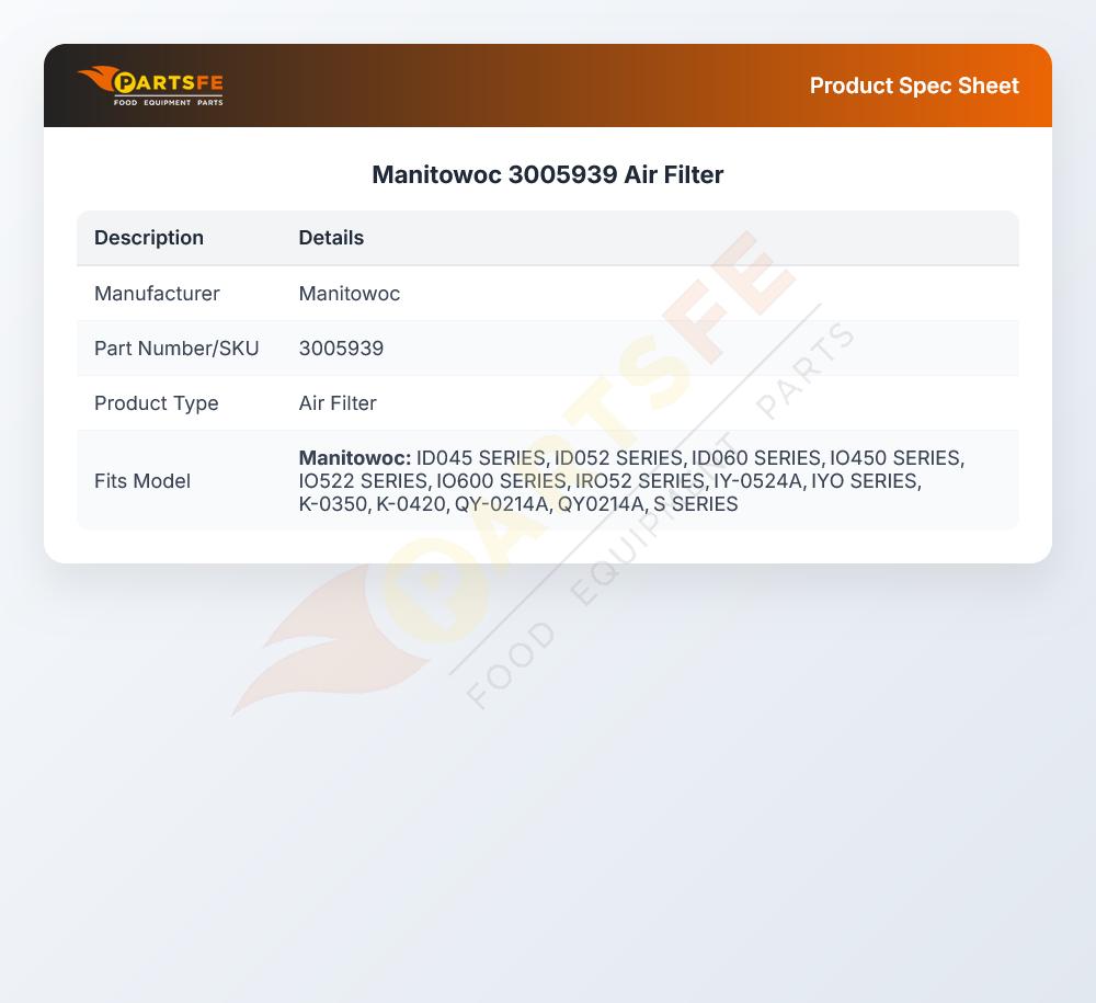 Manitowoc 3005939 Air Filter