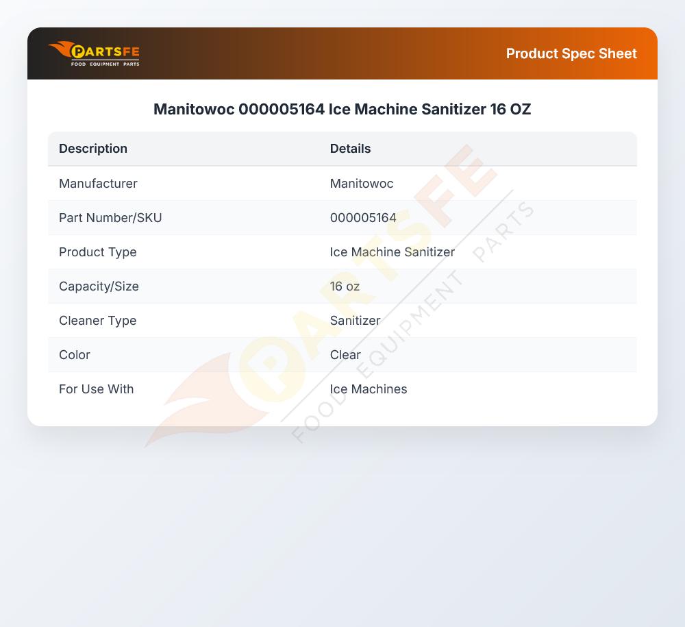 Manitowoc 000005164 Ice Machine Sanitizer 16 OZ