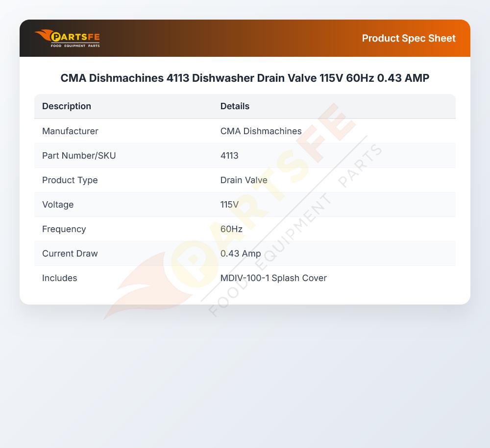 CMA Dishmachines 4113 Dishwasher Drain Valve 115V 60Hz 0.43 AMP
