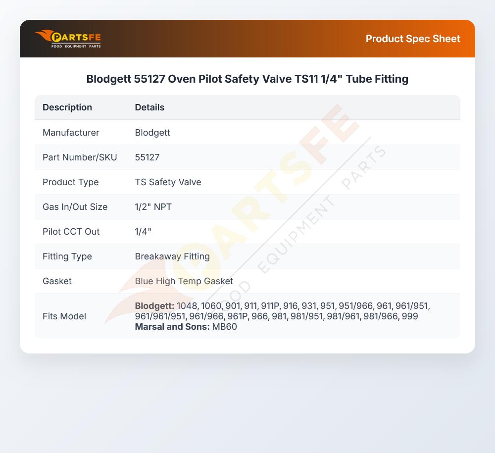 Blodgett 55127 Oven Pilot Safety Valve TS11 1/4" Tube Fitting