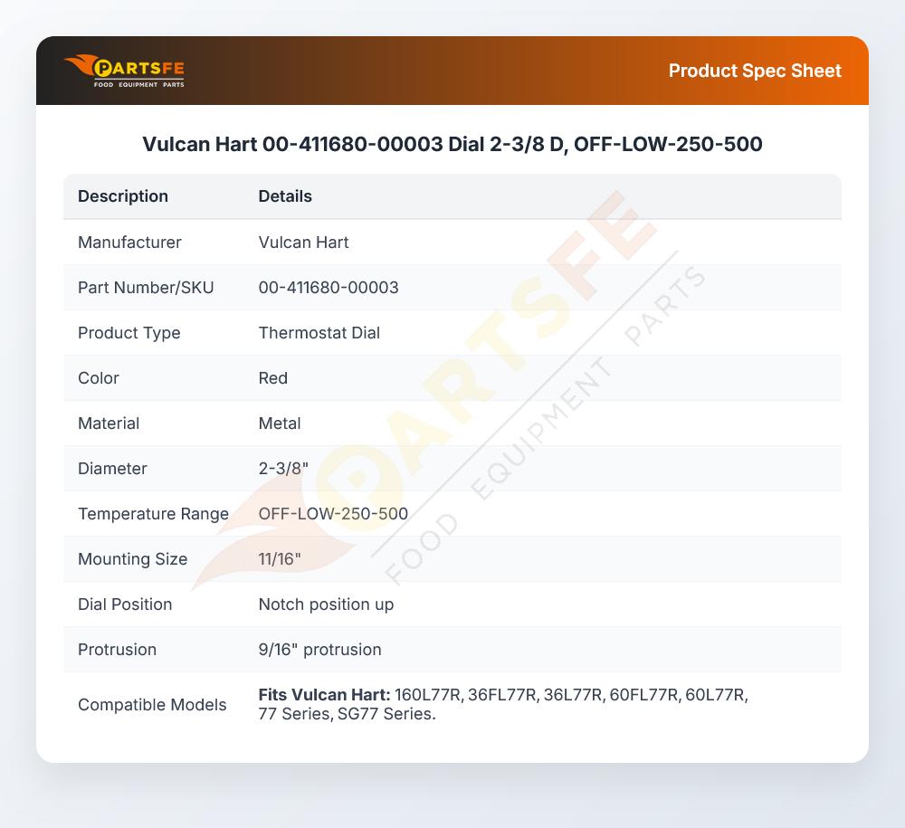 Vulcan Hart 00-411680-00003 Dial 2-3/8 D, OFF-LOW-250-500