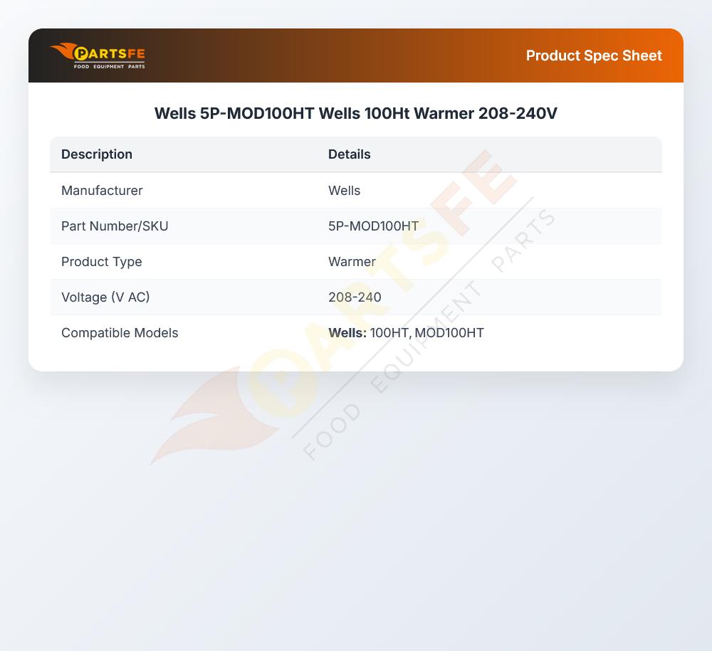 Wells 5P-MOD100HT Fabricated Warmer 208-240V 100HT
