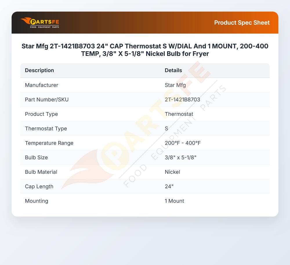 Star Mfg 2T-1421B8703 Thermostat S 24" CAP 3/8" X 5-1/8" 200-400&deg;F
