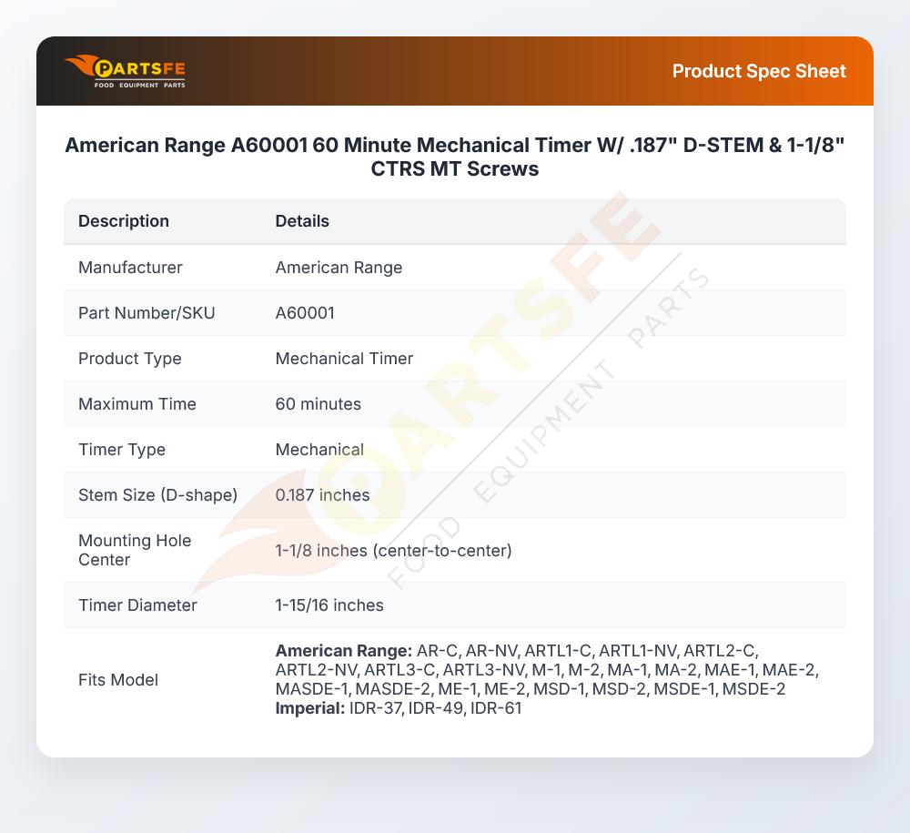 American Range A60001 60 Minute Mechanical Timer W/ .187" D-STEM & 1-1/8" CTRS MT Screws